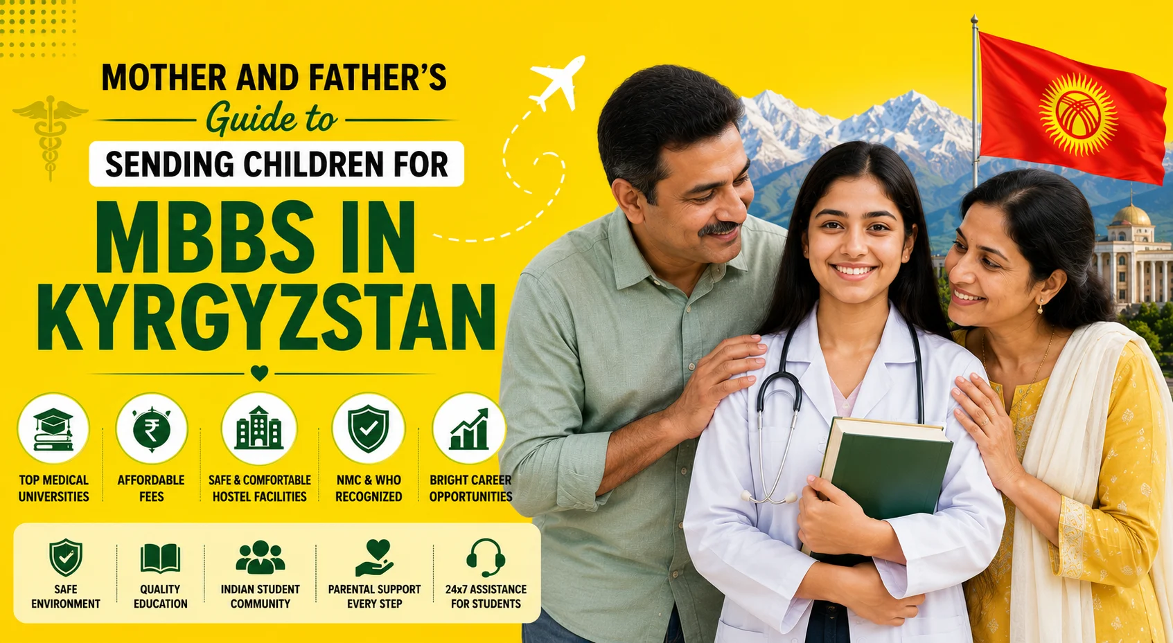 Mother and Father’ guide to Sending Children for MBBS in Kyrgyzstan
